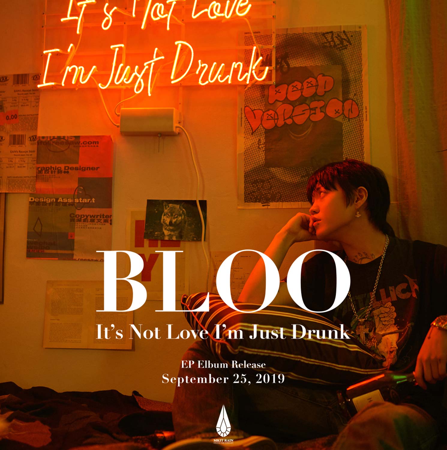 BLOO &#039;It&#039;s Not Love I&#039;m just Drunk